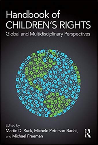 Handbook of Children's Rights: Global and Multidisciplinary Perspectives
